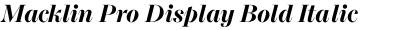 Macklin Pro Display Bold Italic